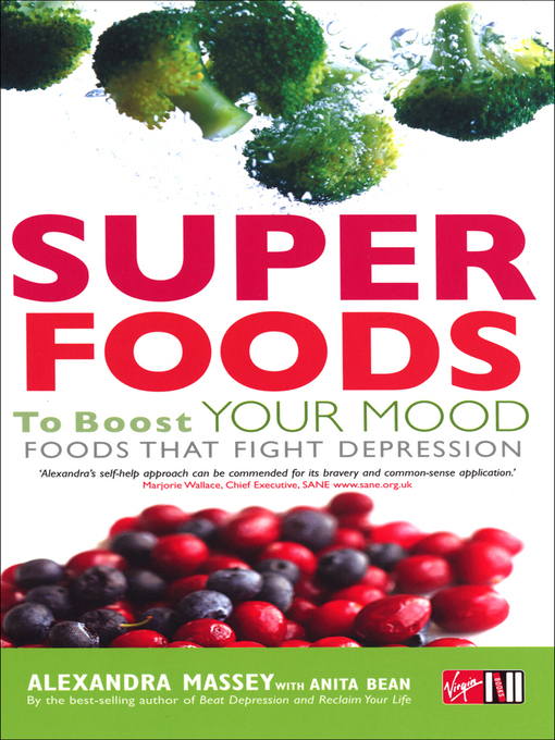 Title details for Superfoods to Boost Your Mood by Alexandra Massey - Wait list